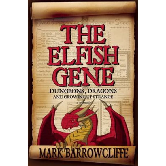 Pre-Owned The Elfish Gene: Dungeons, Dragons and Growing Up Strange (Paperback) 1569476012 9781569476017