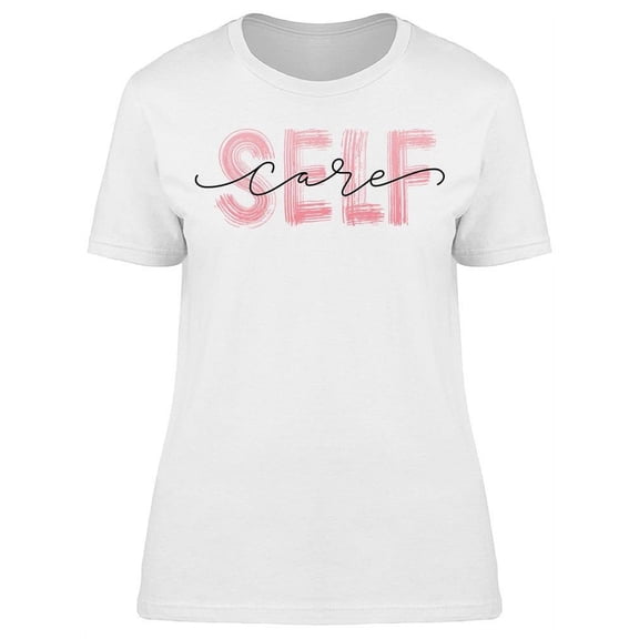 Self Care Font  T-Shirt Women -Image by Shutterstock, Female x-Large