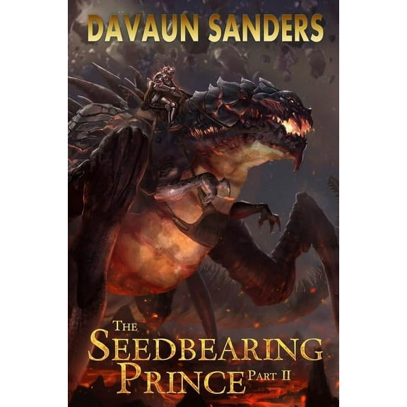 The Seedbearing Prince: Part II, (Paperback)