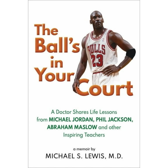 The Ball's in Your Court, (Paperback)
