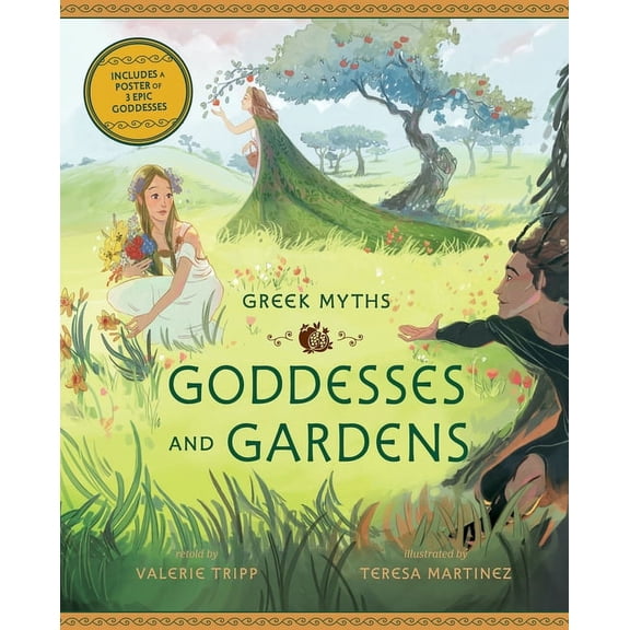 Greek Myths Goddesses and Gardens, (Hardcover)