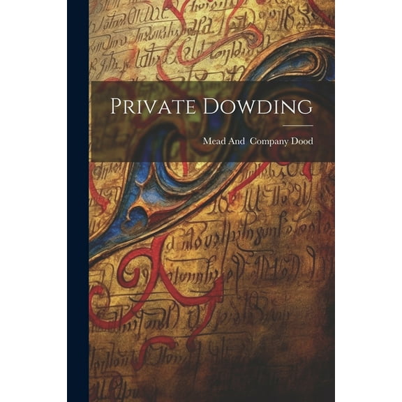 Private Dowding, (Paperback)