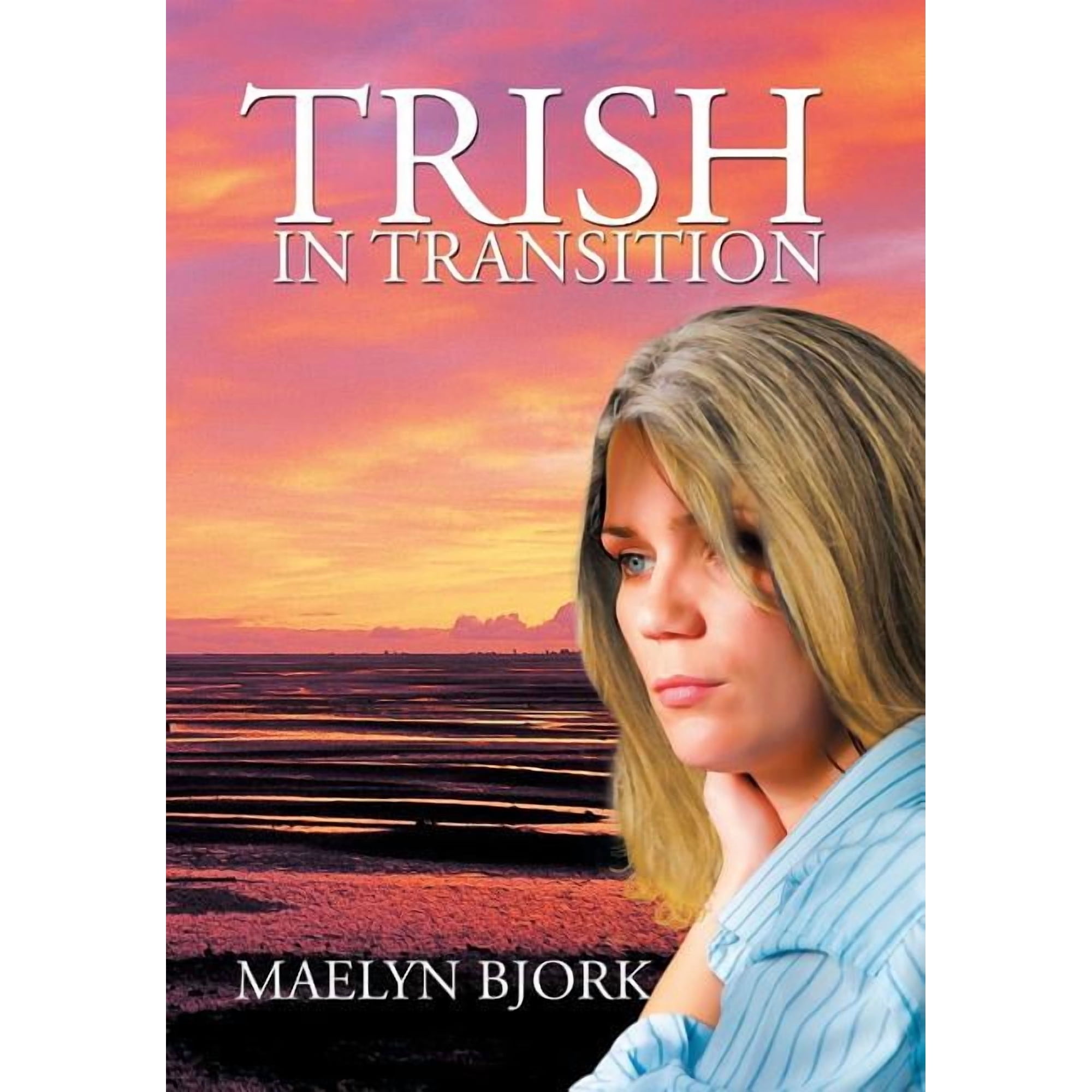 Trish in Transition (Hardcover)