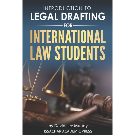 Introduction to Legal Drafting for International Law Students