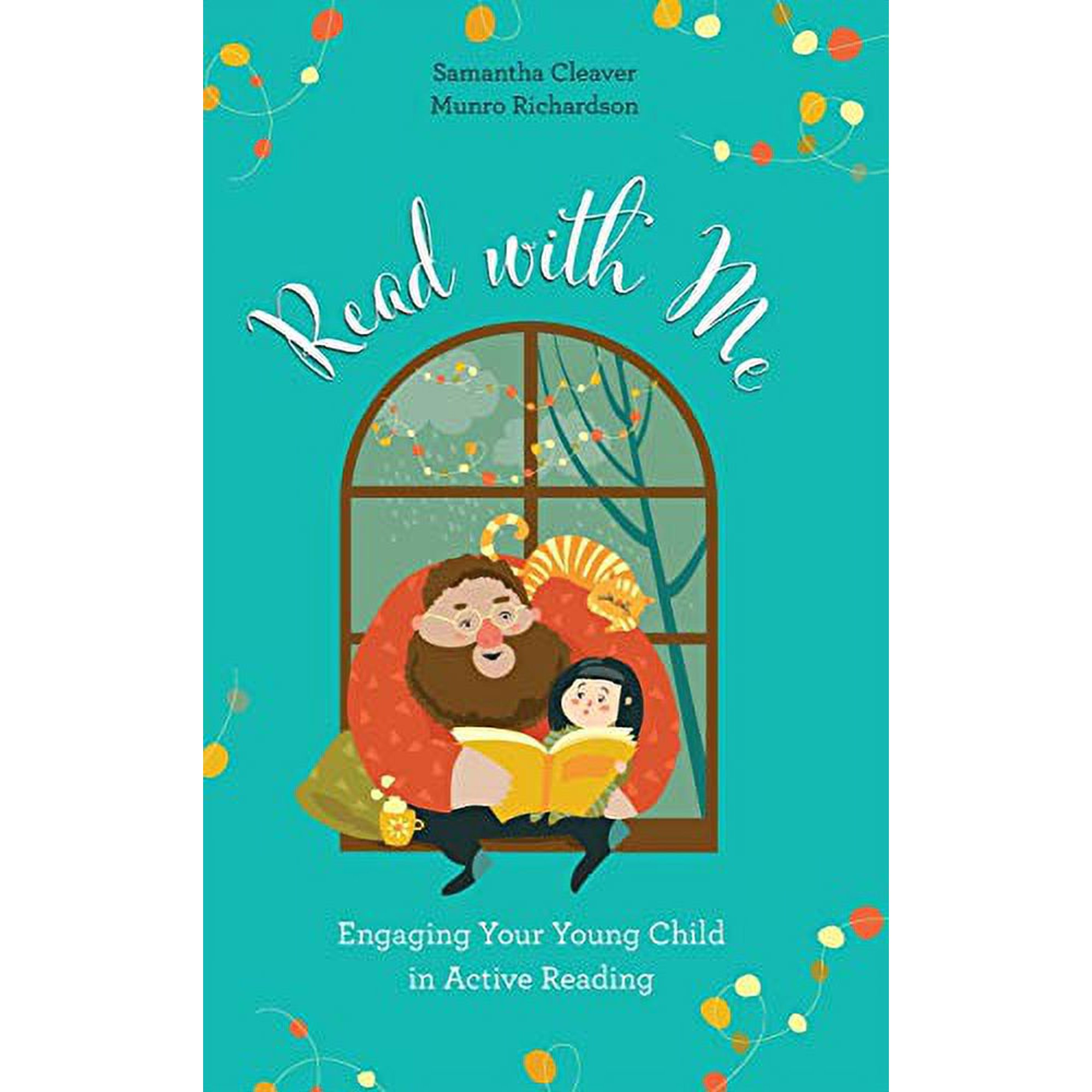 Read with Me: Engaging Your Young Child in Active Reading Paperback