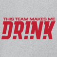 thumbnail image 3 of This Team Makes Me Drink Women's V-Neck T-shirt Ohio College Football Fan Tailgate, 3 of 7