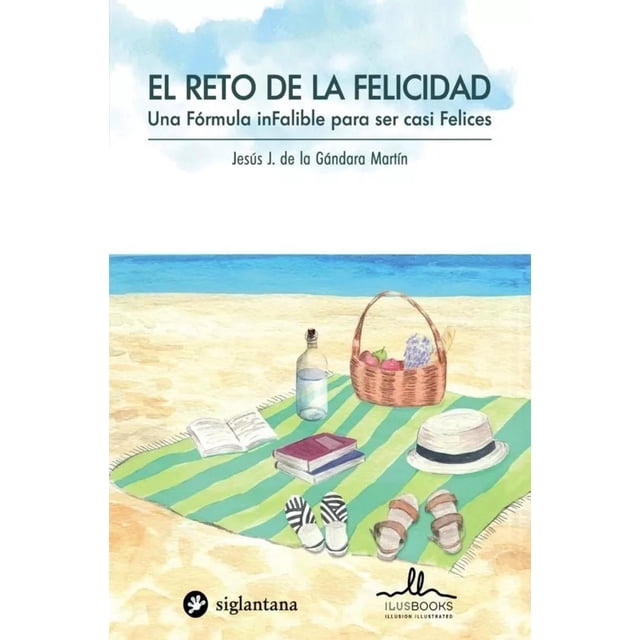 El Reto de la Felicidad Siglantana 9788416574742