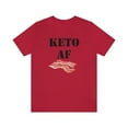 thumbnail image 2 of Keto AF Bacon - Funny Cute Ketogenic Diet Health Food Shirt, 2 of 10