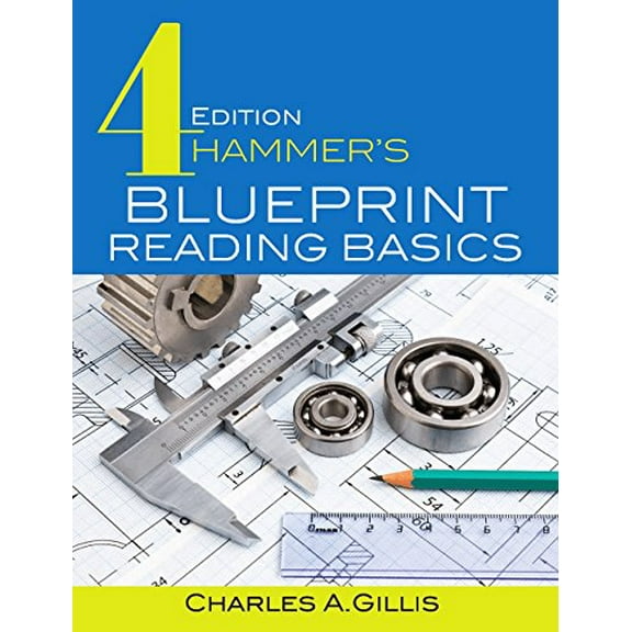 Pre-Owned Hammer's Blueprint Reading Basics (Paperback) 0831136146 9780831136147