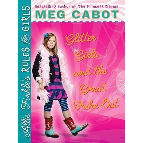 Glitter Girls and the Great Fausse Sortie (Règles d'Alllie Finkle's pour Filles)