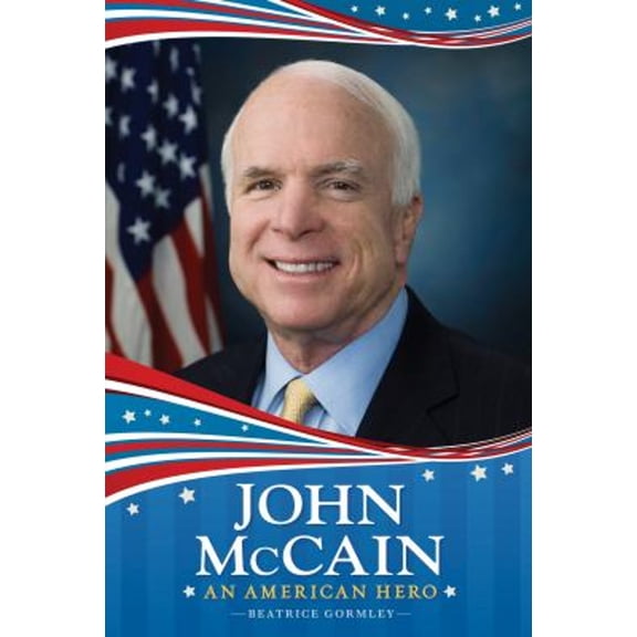 Pre-Owned John Mccain : An American Hero (Paperback) 9781534443853