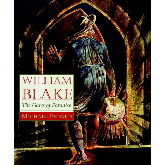 William Blake: The Gates of Paradise (Hardcover)