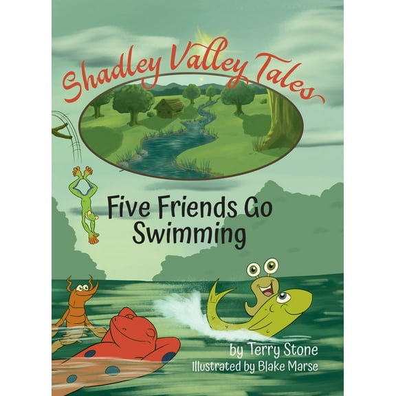 Shadley Valley Tales: Five friends go swimming, (Hardcover)