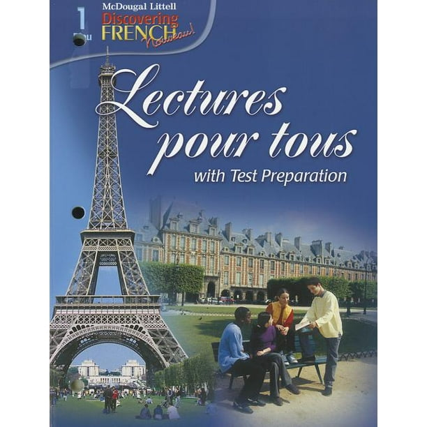 Mcdougal Littell Discovering French Bleu 1 Discovering French Nouveau Lectures Pour Tous Student Edition With Audio Cd Levels 1a 1b 1 Other Walmart Com