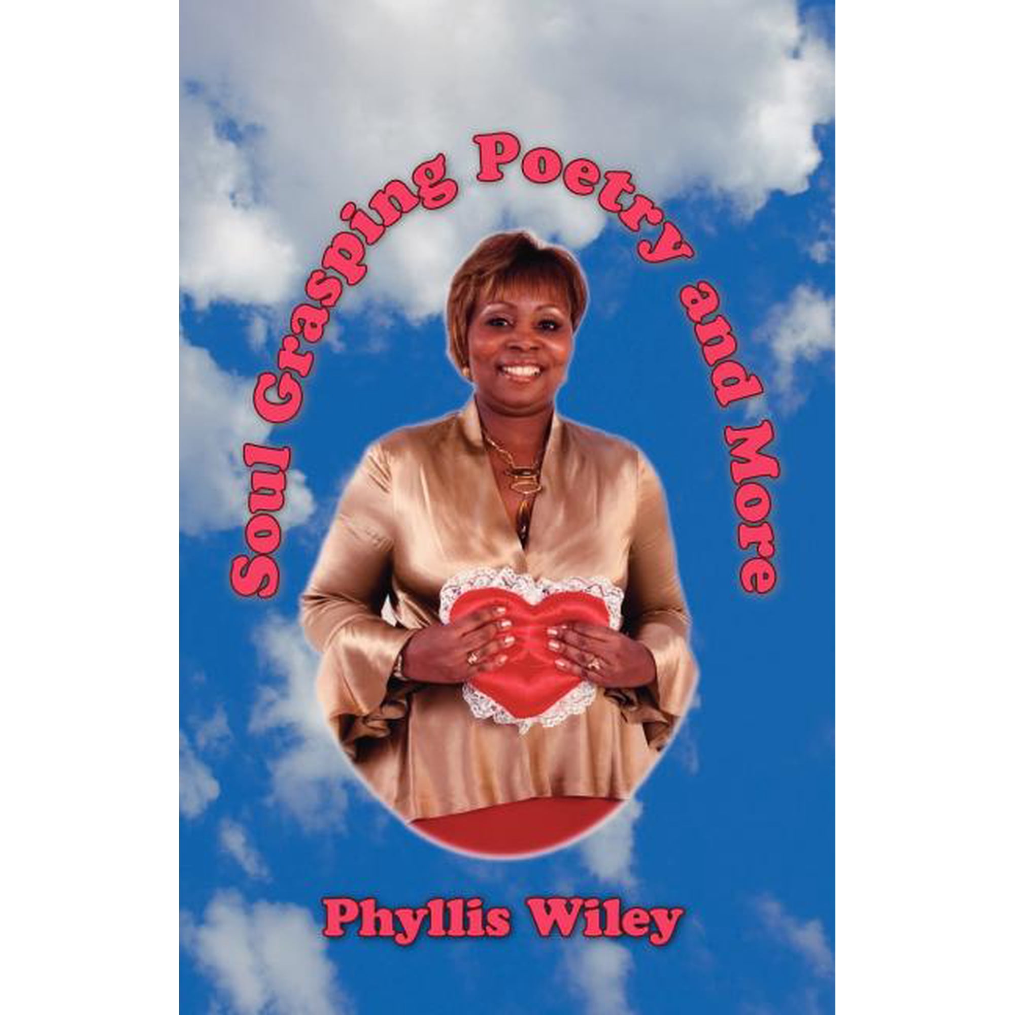 Soul Grasping Poetry and More (Paperback)