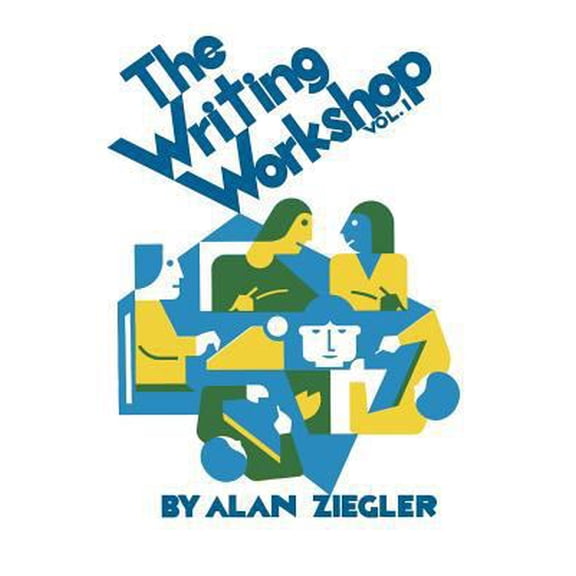 Pre-Owned The Writing Workshop: How to Teach Creative Writing Volume 1 (Paperback) 0915924110 9780915924110