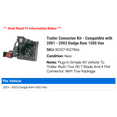 thumbnail image 2 of Trailer Connector Kit - Compatible with 2001 - 2003 Dodge Ram 1500 Van 2002, 2 of 3