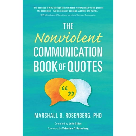 The Nonviolent Communication Book of Quotes, (Paperback)