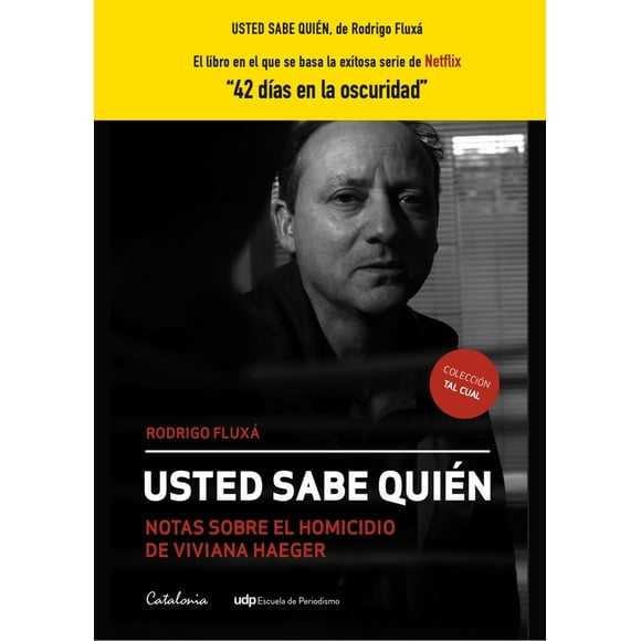 Usted sabe quien. Notas sobre el homicidio de Viviana Haeger