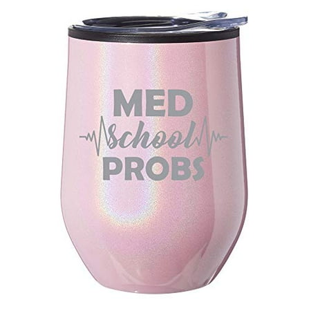 

Stemless Wine Tumbler Coffee Travel Mug Glass With Lid Med School Problems Medical (Pink Iridescent Glitter)
