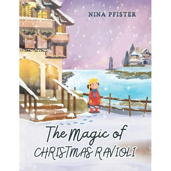 The Magic of Christmas Ravioli, (Paperback)
