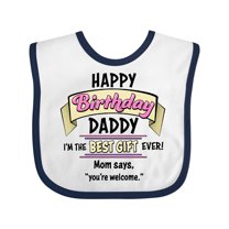 Inktastic Happy Birthday, Daddy Best Ever in Pink Boys or Girls Baby Bib