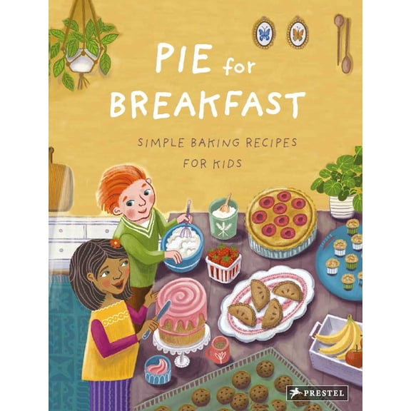 Pre-Owned Pie for Breakfast: Simple Baking Recipes for Kids (Hardcover) 3791374605 9783791374604