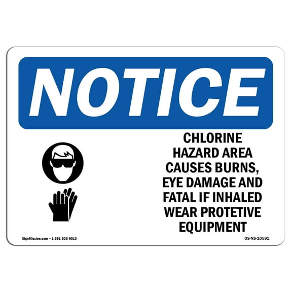 OSHA Notice Sign - Chlorine Hazard Area Causes | Plastic Sign | Protect Your Business, Construction Site, Warehouse & Shop Area |  Made in the USA