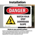 thumbnail image 3 of Watch Your Step Downward Slope OSHA Danger Vinyl Decal Label 7 Inch x 5 Inch - 10 Pack, 3 of 6