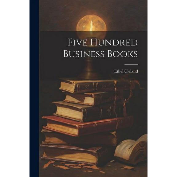 Five Hundred Business Books (Paperback)