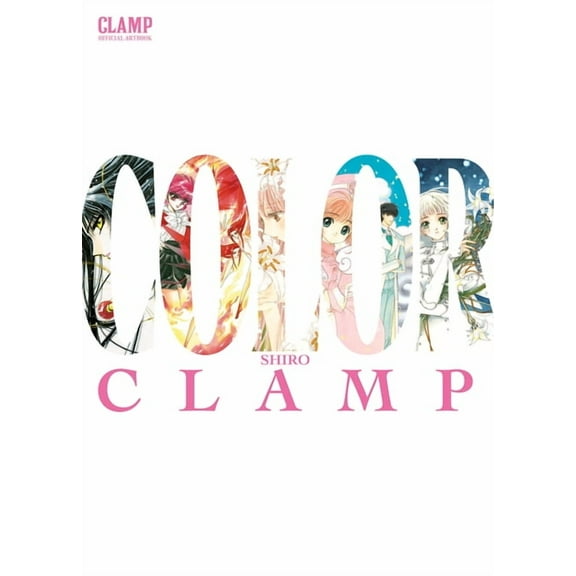 Clamp Official Artbook Color Shiro, (Paperback)