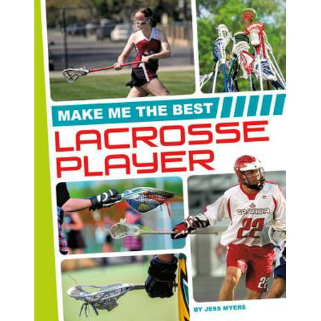 Make Me the Best Lacrosse Player (Best Racquet For Baseline Players)