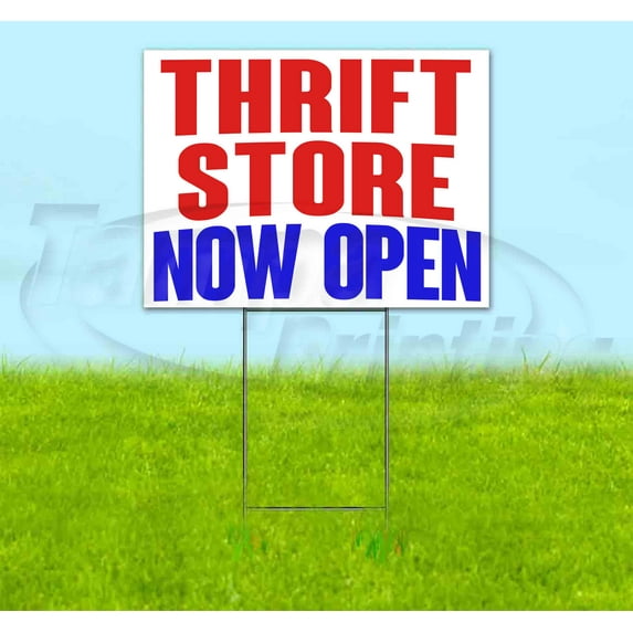Thrift Store Now Open (18" x 24") Yard Sign, Includes Metal Step Stake