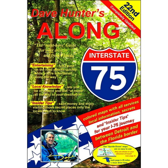 Along Interstate 75 Along Interstate-75: The Must Have Guide for Your Drive to and from Florida Volume 22, (Paperback)