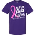 thumbnail image 3 of Inktastic Never Stop Fighting Breast Cancer Awareness T-Shirt, 3 of 5