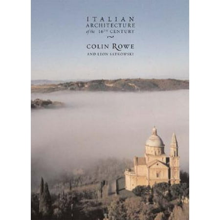 - Italian Architecture of the 16th Century