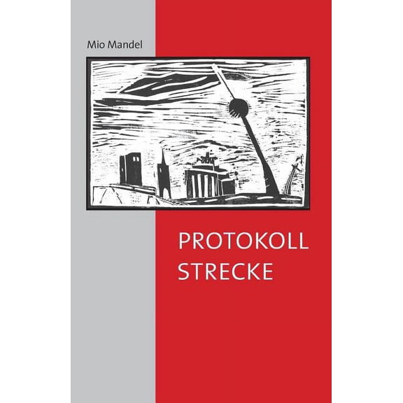 Protokollstrecke (Paperback)