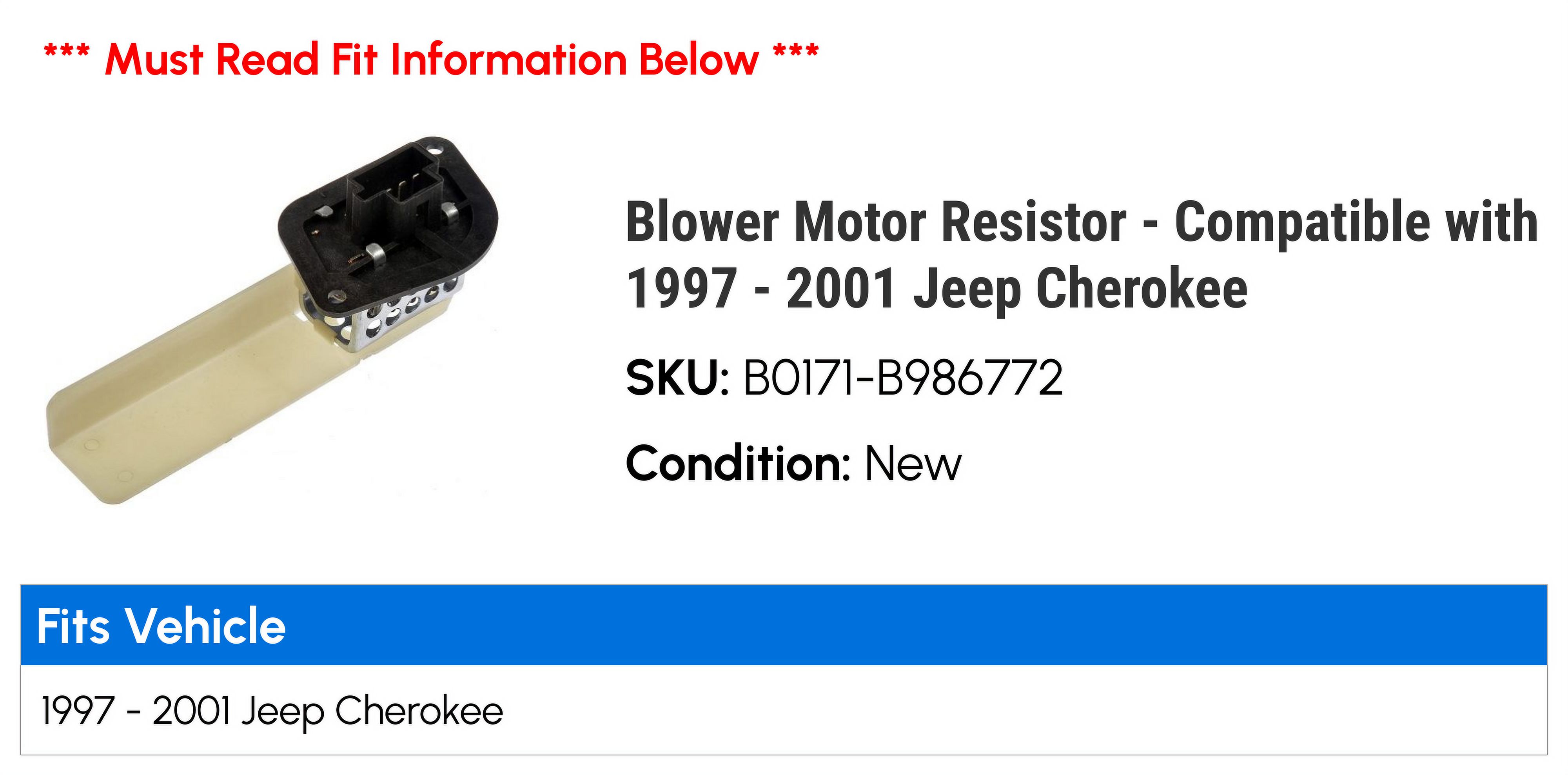 Blower Motor Resistor - Compatible with 1997 - 2001 Jeep Cherokee 1998 1999 2000