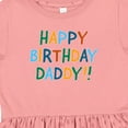 thumbnail image 4 of Inktastic Happy Birthday Daddy Girls Toddler Dress, 4 of 5