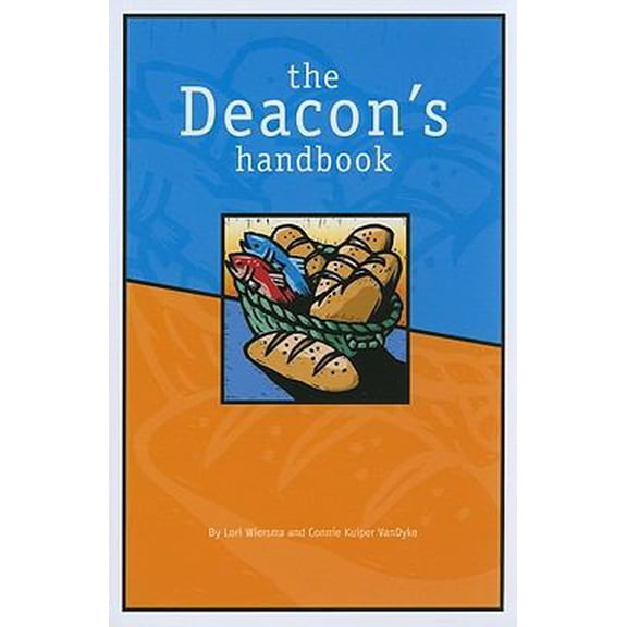 Pre-Owned The Deacon's Handbook (Paperback) 159255458X 9781592554584