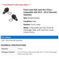 thumbnail image 2 of Front Lower Ball Joint Kit 2 Piece - Compatible with 2015 - 2016 Chevy Suburban, 2 of 2