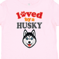 thumbnail image 4 of Inktastic Husky Dog Lover Boys or Girls Toddler T-Shirt, 4 of 5