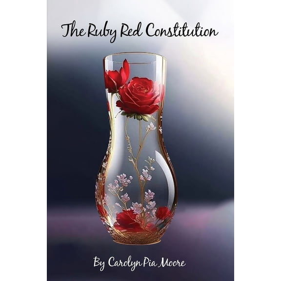The Red Ruby Constitution, (Paperback)