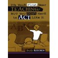 thumbnail image 1 of It's Your First Year Teaching, But You Don'T Have To Act Like It, 1 of 3