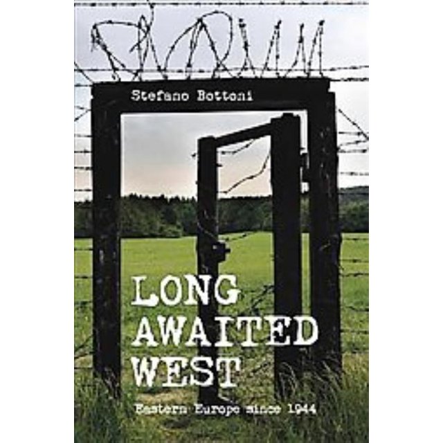 Longtemps Attendu à l'Ouest, Stefano Bottoni Couverture Rigide