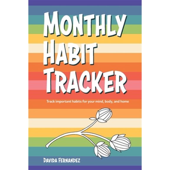 Pre-Owned Monthly Habit Tracker: Track important habits for your mind, body, and home