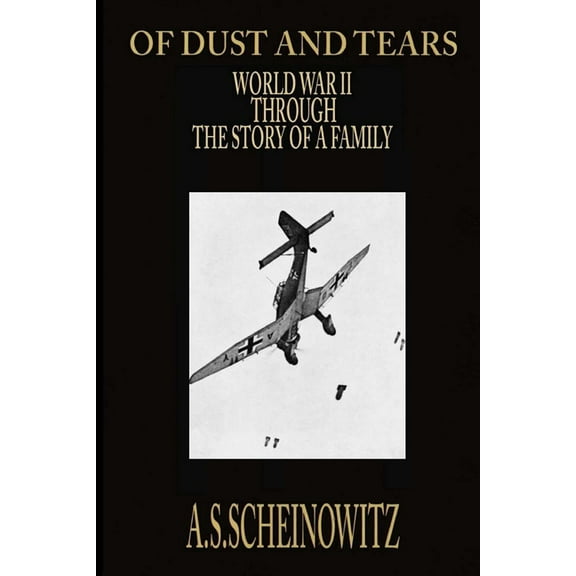 Of Dust and Tears (Paperback)