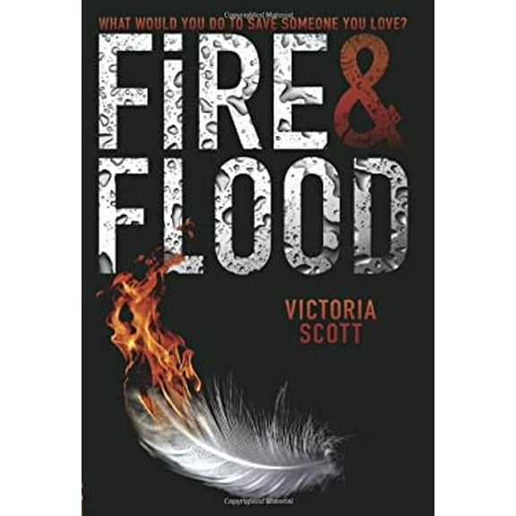 Pre-Owned Fire and Flood 9780545537469 Used