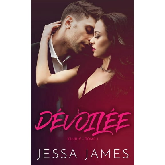 Club V: Dévoilée (Paperback)