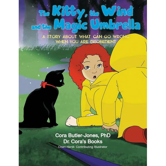 The Kitty, the Wind and the Magic Umbrella, (Paperback)